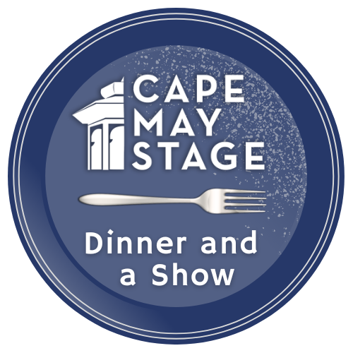 Cape May Stage Dinner and a Show