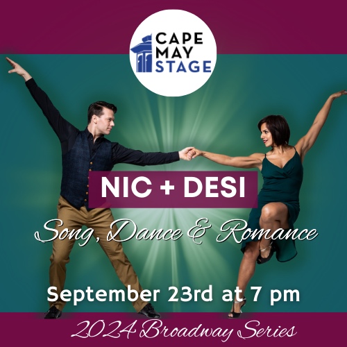 Cape May Stage Nic + Desi